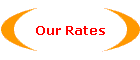 Our Rates